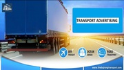 Transport Advertising,  Benefits of Transport Advertising Services - Th